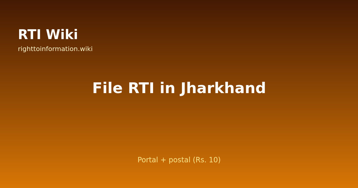How to file RTI in Jharkhand — RTI Wiki 