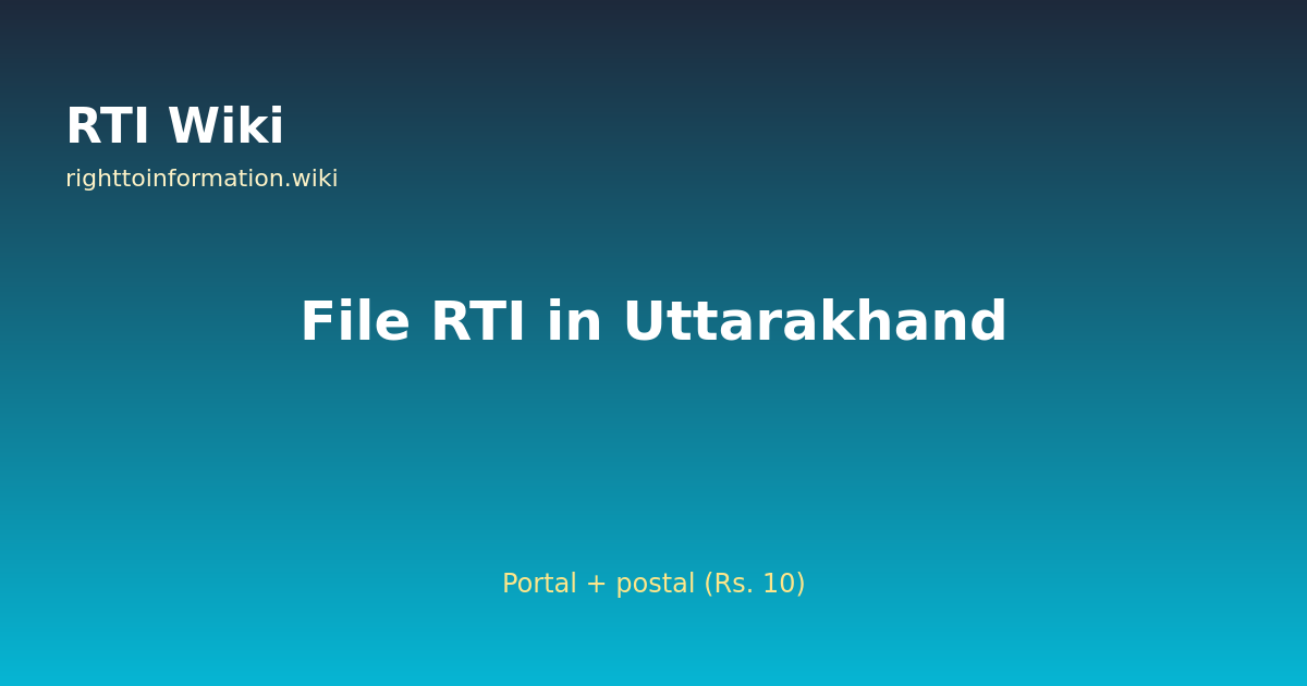 How to file RTI in Uttarakhand — RTI Wiki 