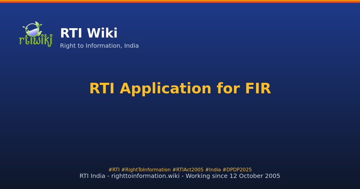 RTI application for FIR — RTI Wiki