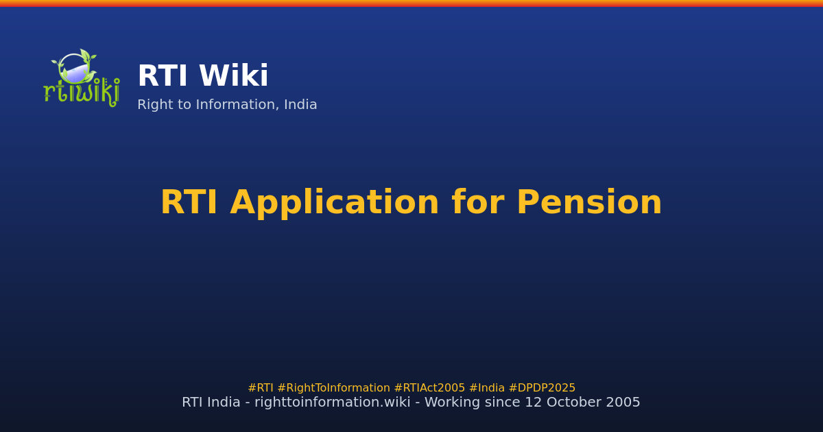 guide / applicant / application / sample / pension — RTI Wiki