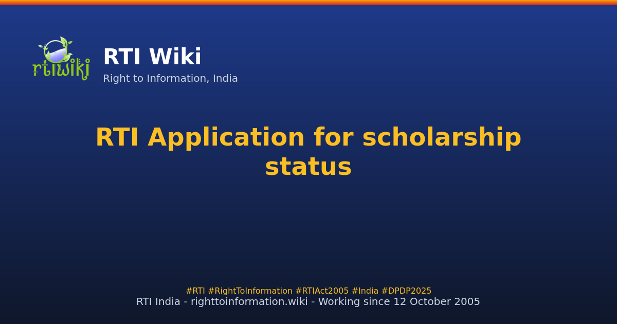 guide / applicant / application / sample / scholarship — RTI Wiki