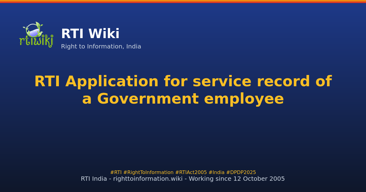guide / applicant / application / sample / service-record — RTI Wiki