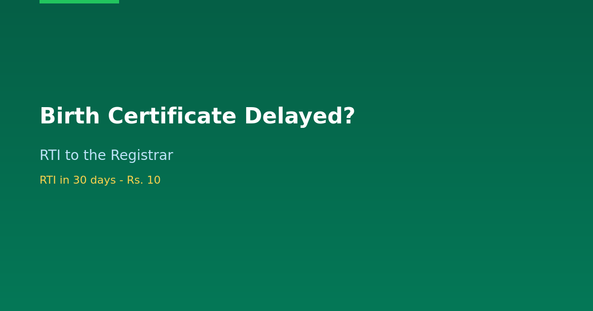 RTI for birth certificate — RTI Wiki