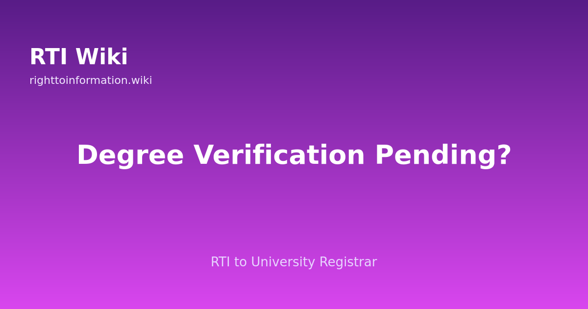 RTI for degree verification — RTI Wiki