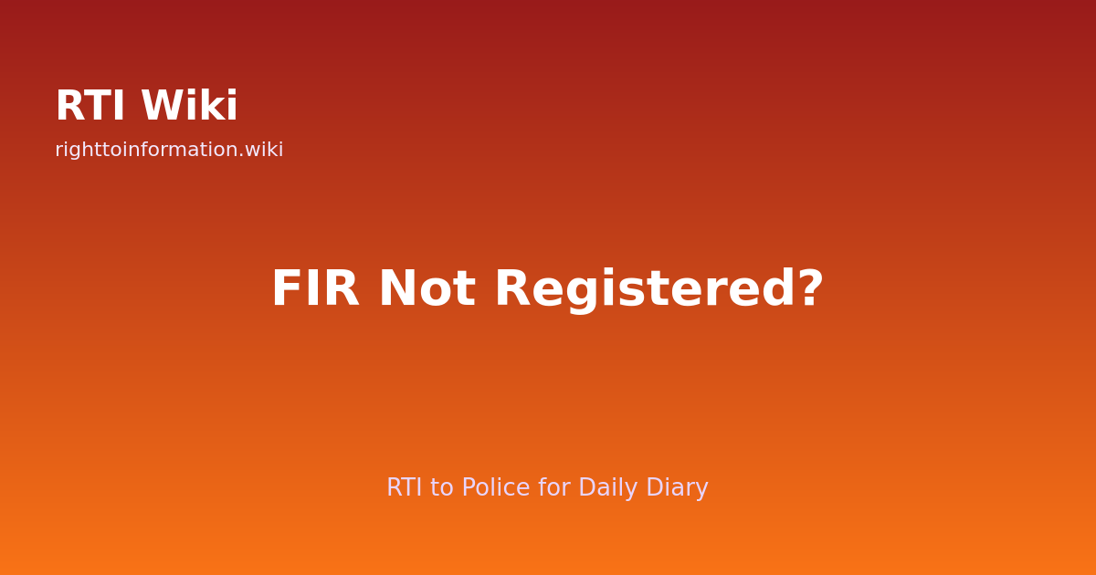 RTI for FIR status — RTI Wiki