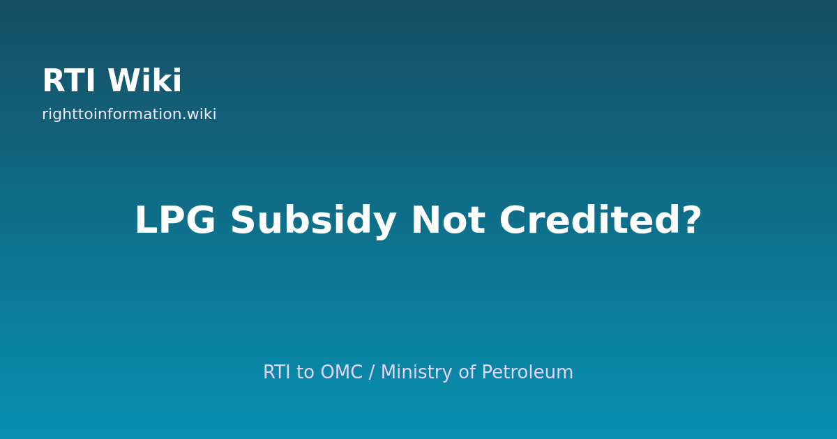 RTI for LPG subsidy — RTI Wiki