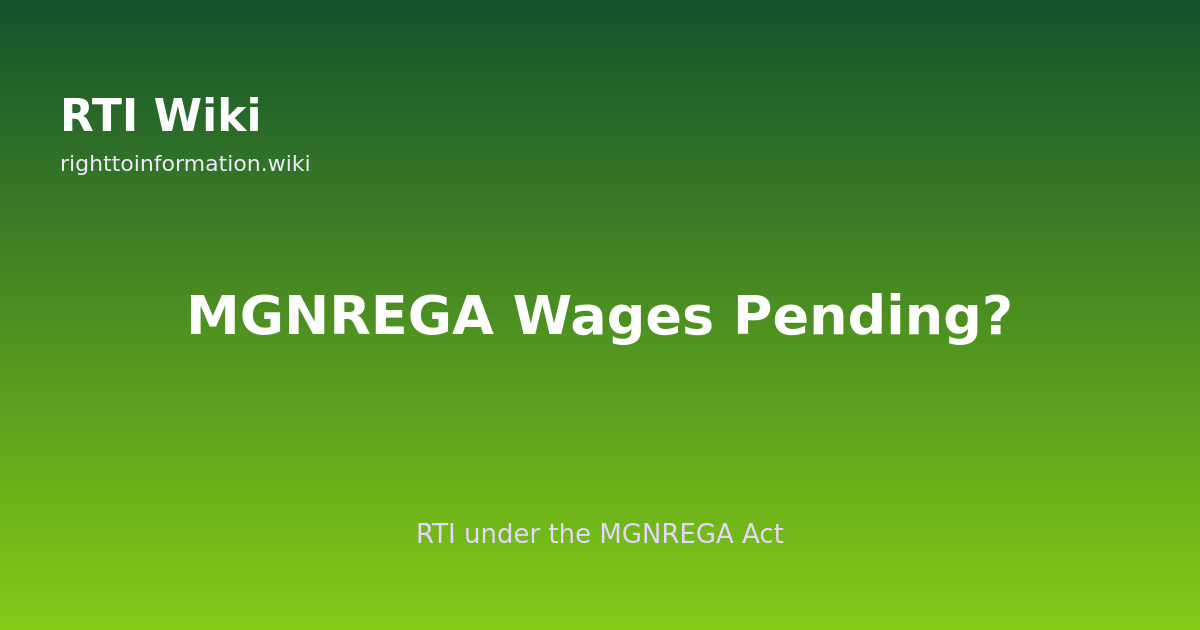 RTI for MGNREGA wages — RTI Wiki