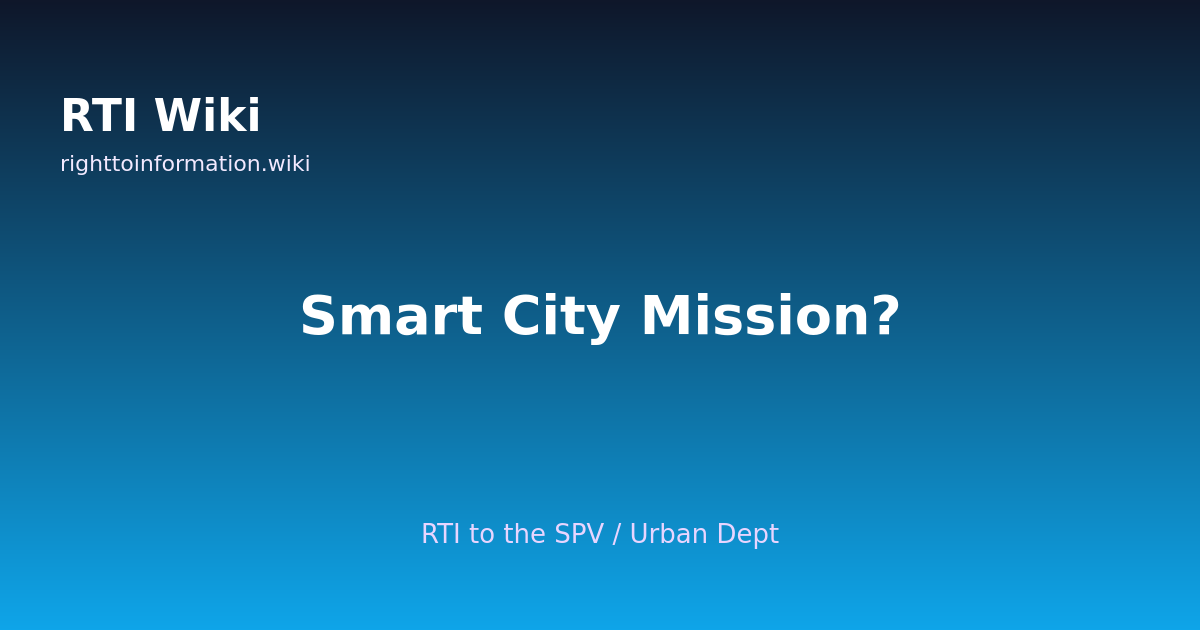 RTI for Smart City Mission — RTI Wiki