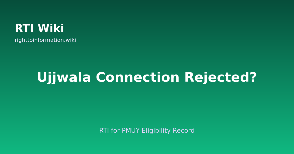 RTI for Ujjwala — RTI Wiki