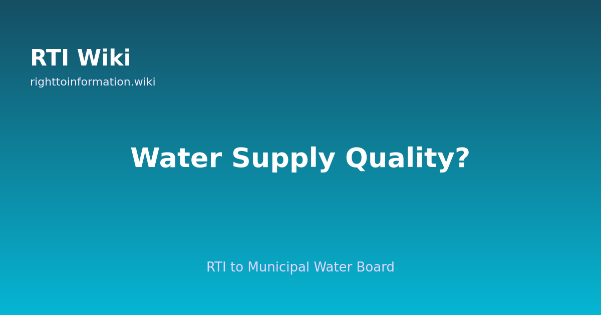 RTI for water supply quality — RTI Wiki