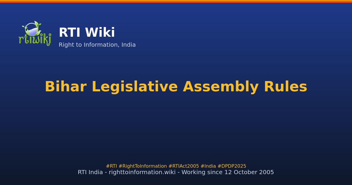 rules / bihar / assembly — RTI Wiki